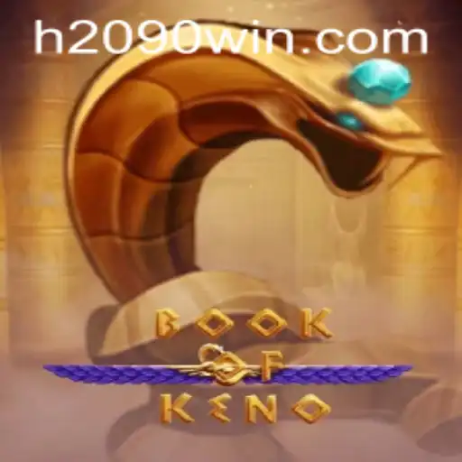 Descubra o Fascinante Mundo do Jogo 'BookOfKeno' e sua Palavra-Chave Secreta '2090win'